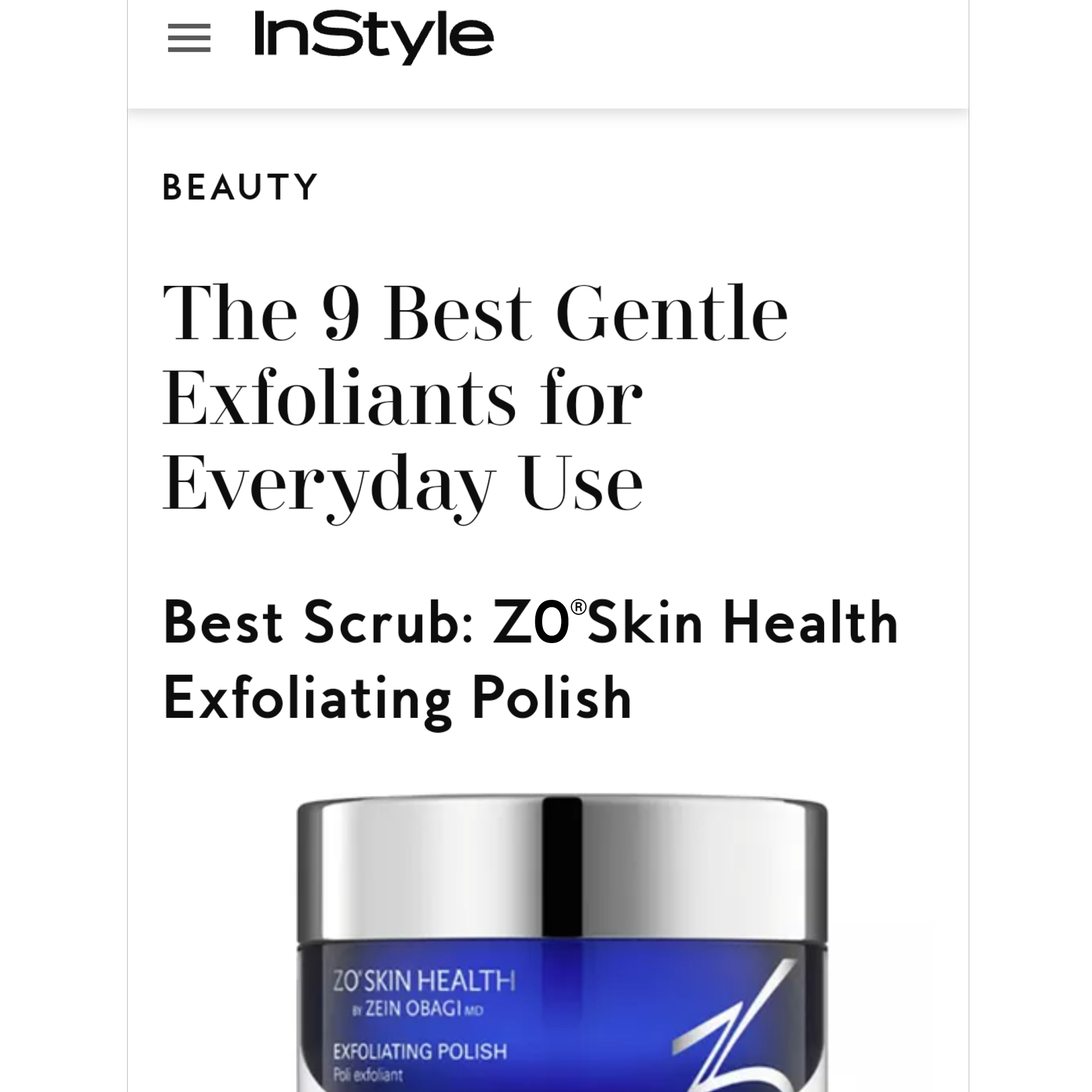 Exfoliating polish by ZO Skin Health featured in InStyle Magazine.